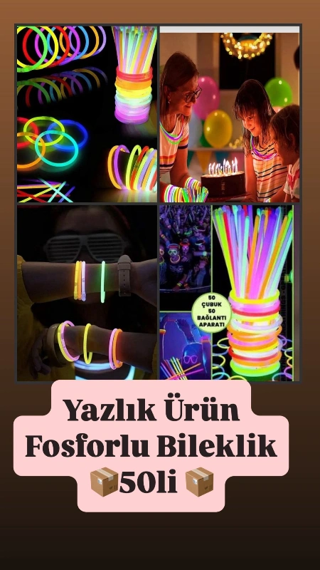 Adet: 4,5 ₺ / Fosforlu Bileklik  / paket 50Lİ