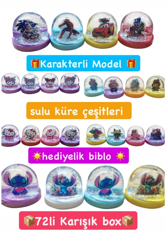 KARAKTERLİ MODELLER HEDİYELİK BİBLO SULU KÜRE / 72Lİ KARIŞIK