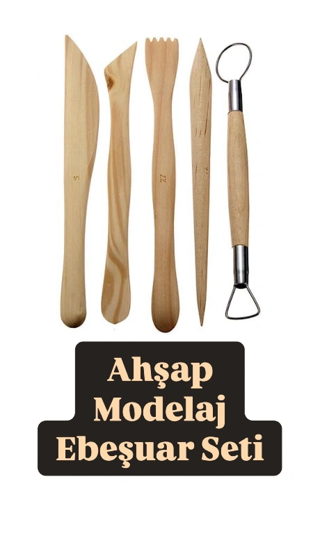 EBEŞUAR MODELAJ SETİ