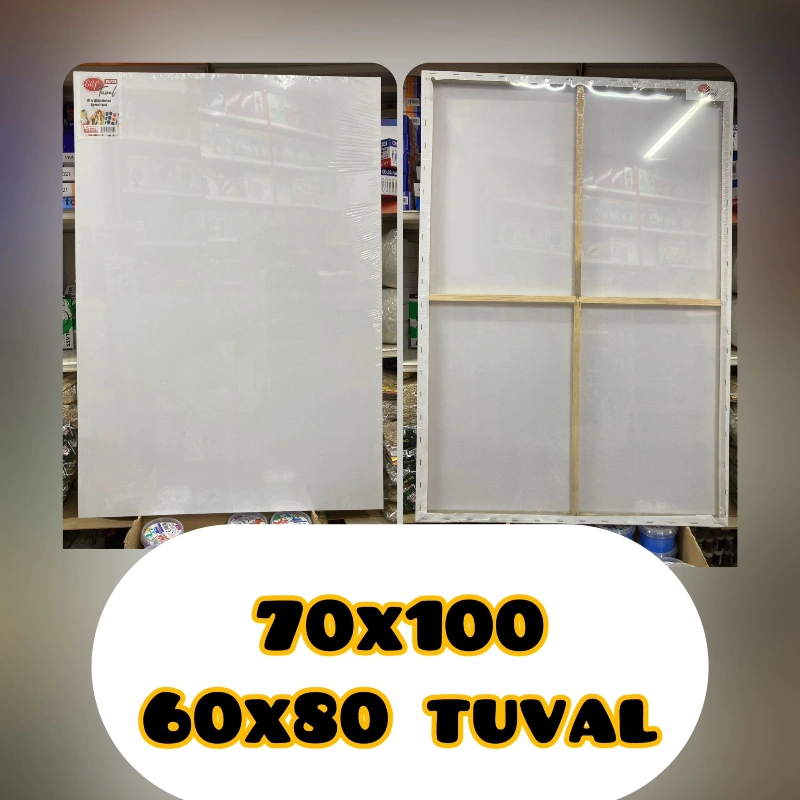 70*100 ve 60*80 TUVALLER STOKLARDA